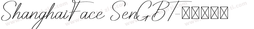 ShanghaiFace SenGBT字体转换